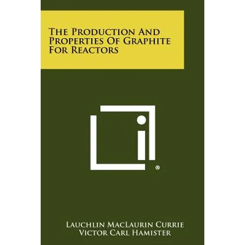 The Production And Properties Of Graphite For Reactors