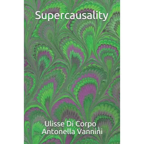 Supercausality