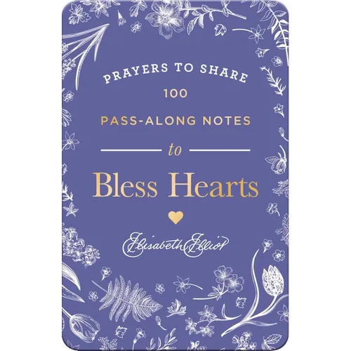 100 Pass-Along Notes to Bless Hearts: Prayers to Share (Messages of Encouragement with a Prayer, Scripture, and Inspiring Quote) - The Perfect Mother'