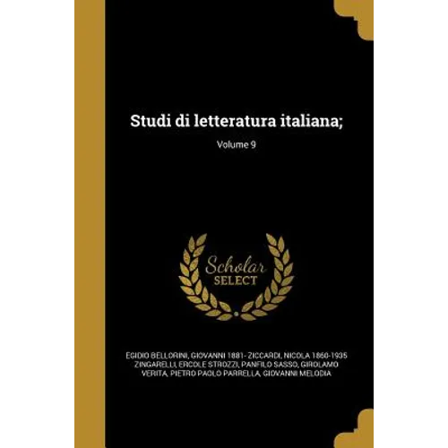 Studi di letteratura italiana;; Volume 9