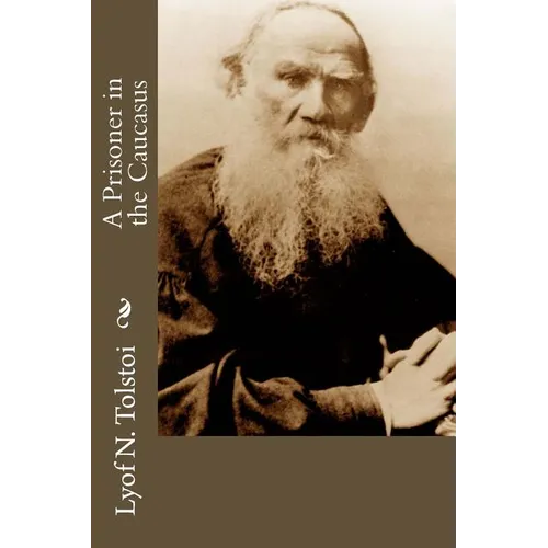 A Prisoner in the Caucasus