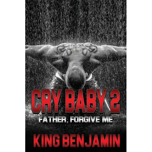 Cry Baby 2: Father, Forgive Me