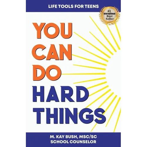 You Can Do Hard Things