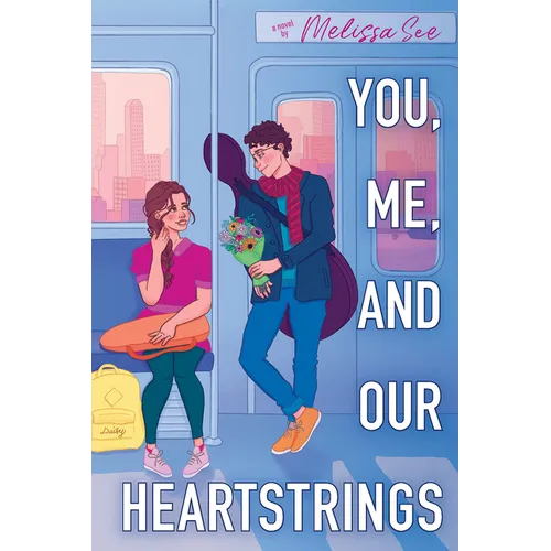 You, Me, and Our Heartstrings