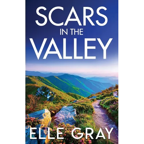 Scars in the Valley
