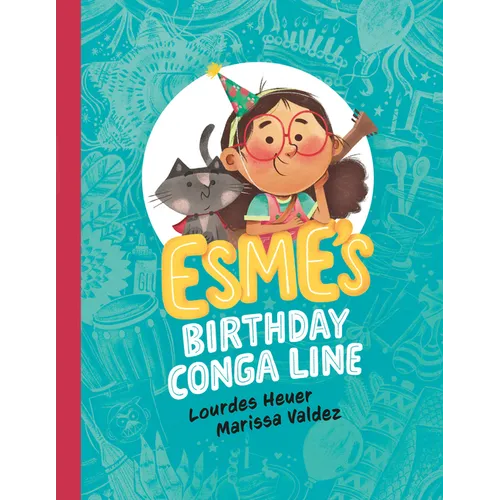 Esme's Birthday Conga Line