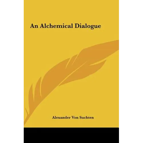 An Alchemical Dialogue