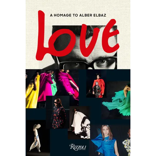 Love Brings Love: A Homage to Alber Elbaz