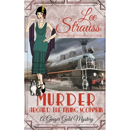 Murder Aboard the Flying Scotsman