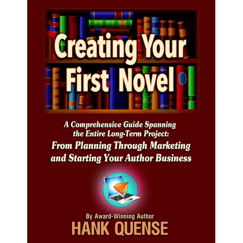 Creating Your First Novel