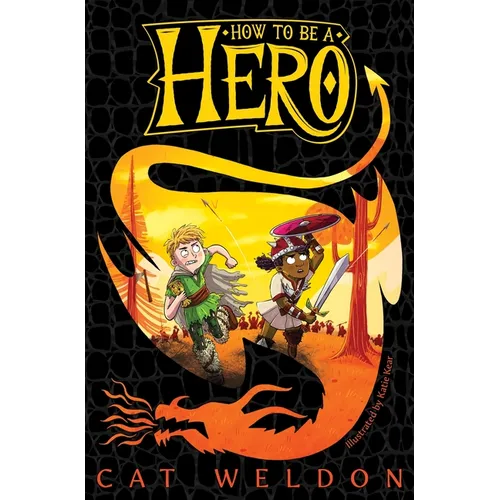 How to Be a Hero