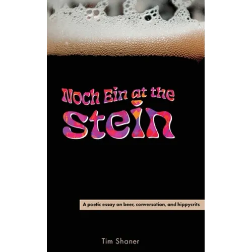 Noch Ein at the Stein