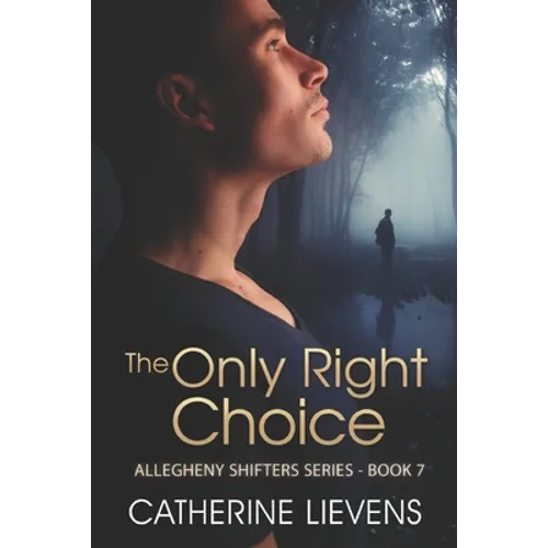 The Only Right Choice