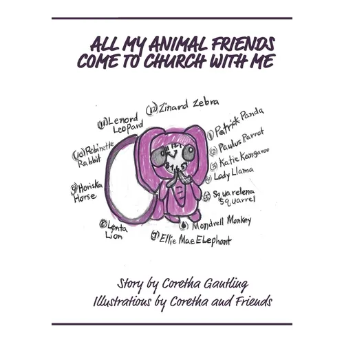 All My Animal Friends Come to Church with Me