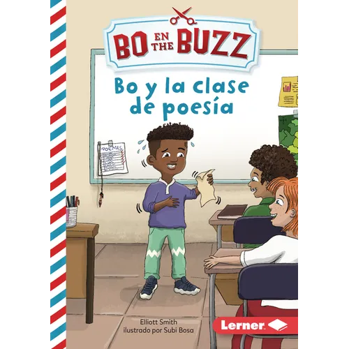 Bo Y La Clase de Poesía (Bo and the Poetry Lesson)