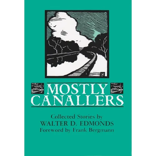 Mostly Canallers: Collected Stories