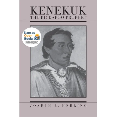Kenekuk the Kickapoo Prophet