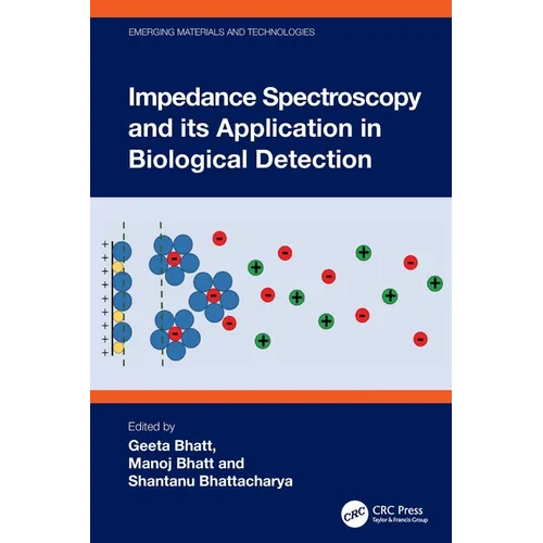 Impedance Spectroscopy and Its Application in Biological Detection