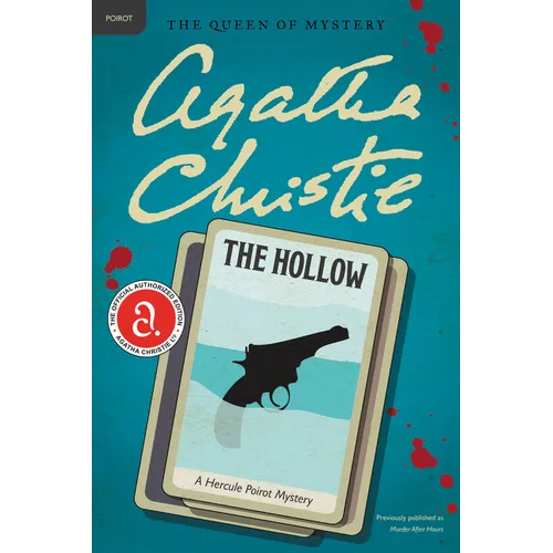 The Hollow: A Hercule Poirot Mystery: The Official Authorized Edition
