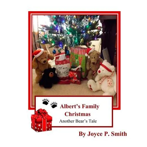 Albert's Family Christmas: A Bear's Christmas Tale