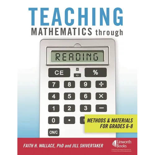 Teaching Mathematics through Reading: Methods and Materials for Grades 6-8