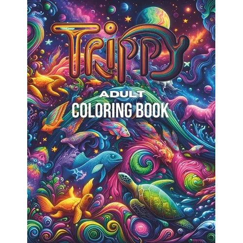 Trippy Adult coloring book