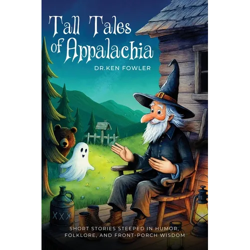 Tall Tales Of Appalachia