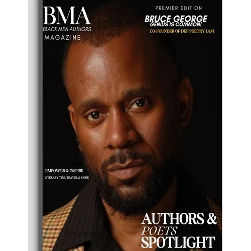 Bma Black Men Authors Magazine: Black Men Authors