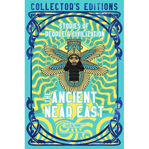 The Ancient Near East (Ancient Origins): Stories of People & Civilization
