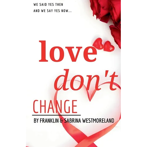 Love Don't Change