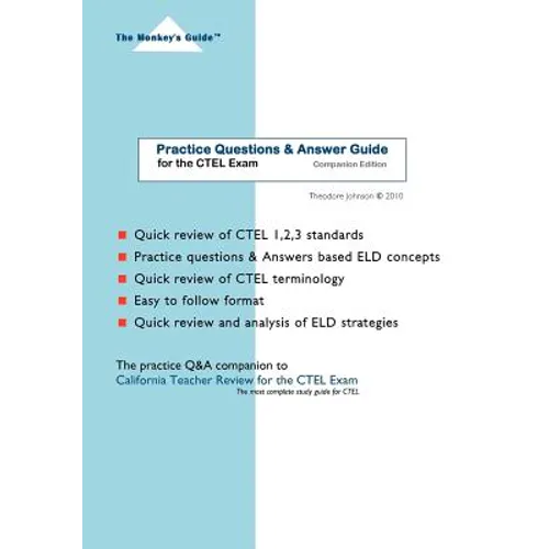 Practice Questions & Answer Guide: for the CTEL Exam