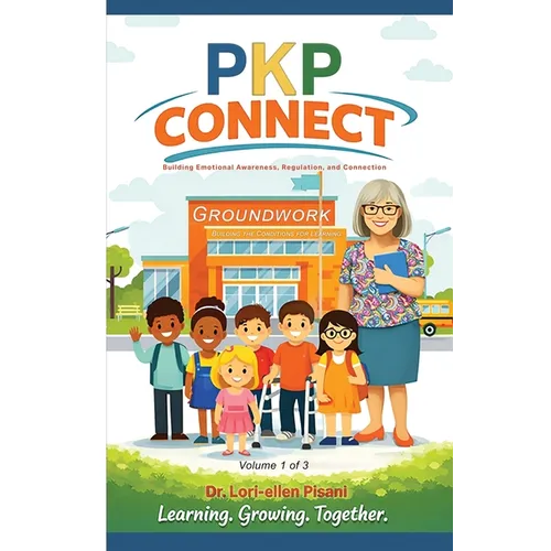 PKP Connect - Groundwork: Groundwork: Building the Conditions for Learning