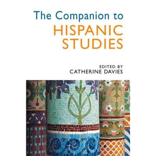 The Companion to Hispanic Studies