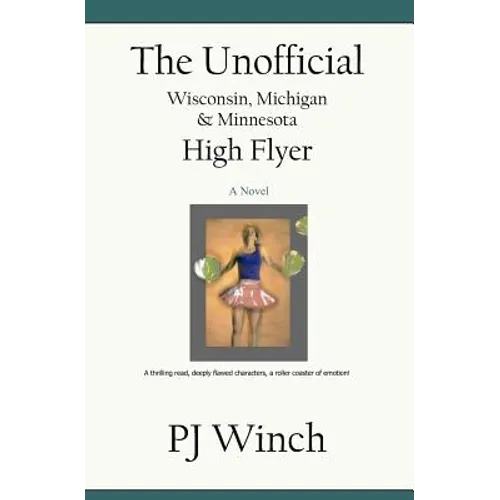 The Unofficial Wisconsin Michigan and Minnesota High Flyer