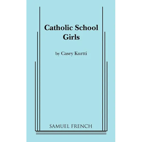 Catholic School Girls