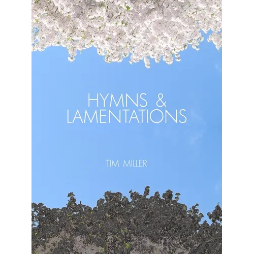 Hymns & Lamentations