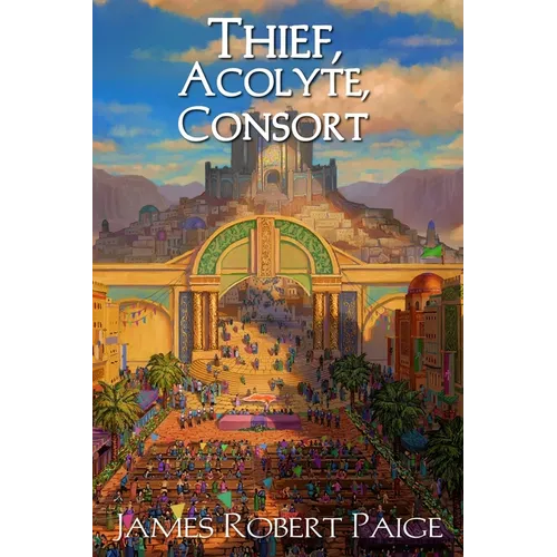 Thief, Acolyte, Consort
