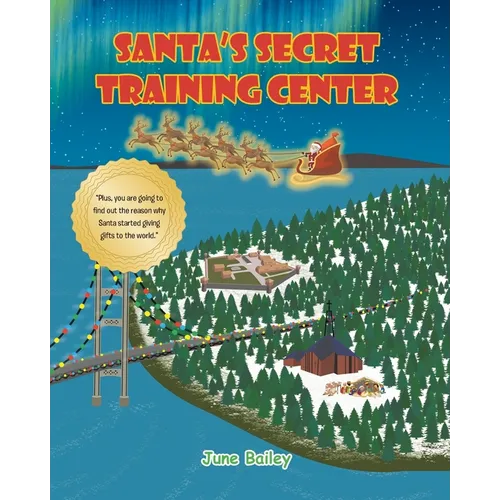 Santa's Secret Training Center