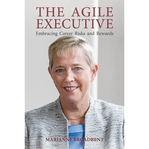 The Agile Executive: Embracing Career Risks and Rewards