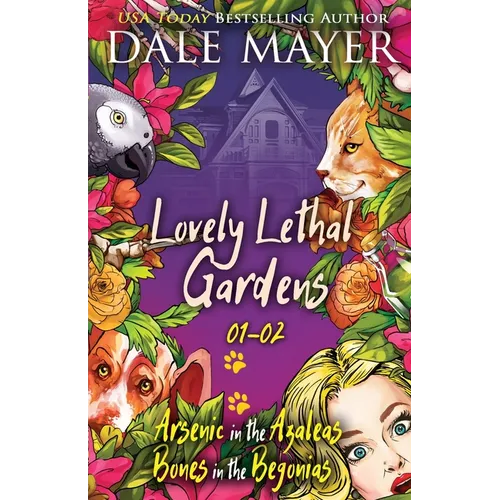 Lovely Lethal Gardens: Books 1-2