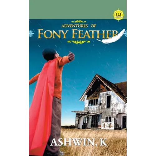 Adventures of Fony Feather