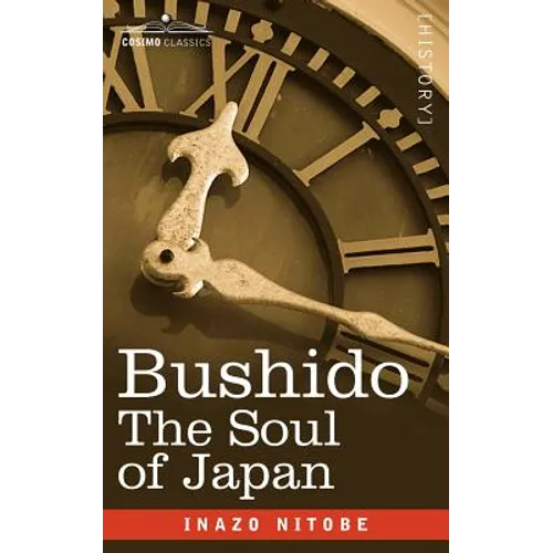 Bushido: The Soul of Japan