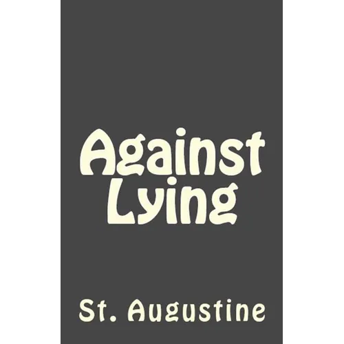 Against Lying