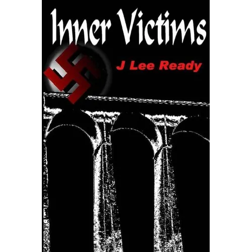 Inner Victims: A World War II Murder Mystery