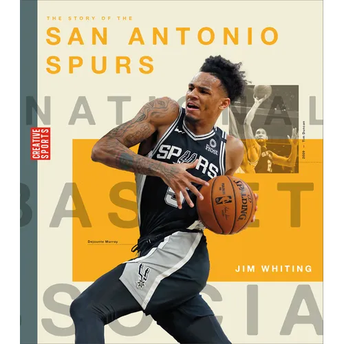 The Story of the San Antonio Spurs