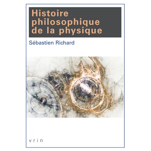 Histoire Philosophique de la Physique