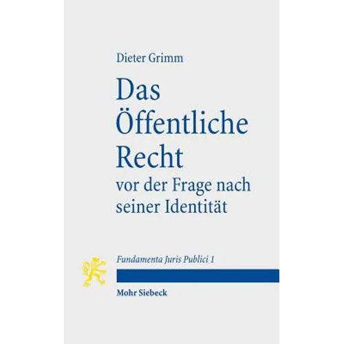 Das Offentliche Recht VOR Der Frage Nach Seiner Identitat: Mit Kommentaren Von Otto Depenheuer Und Ewald Wiederin