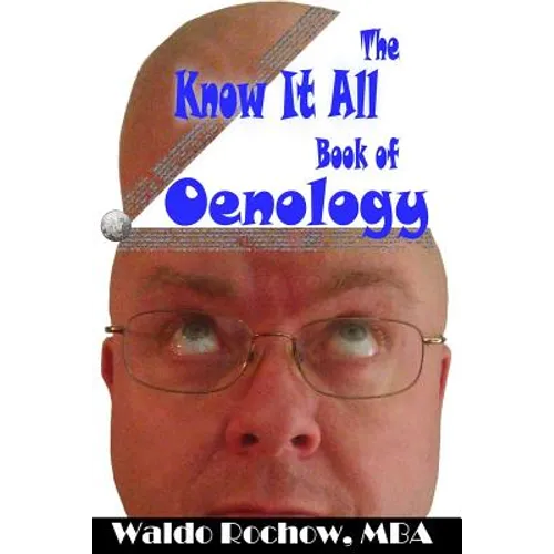 The Know It All Book of Oenology