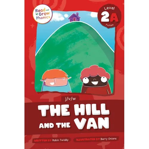 The Hill and the Van: Level 2a (J/V/W)