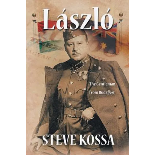 Laszlo: The Gentleman from Budapest